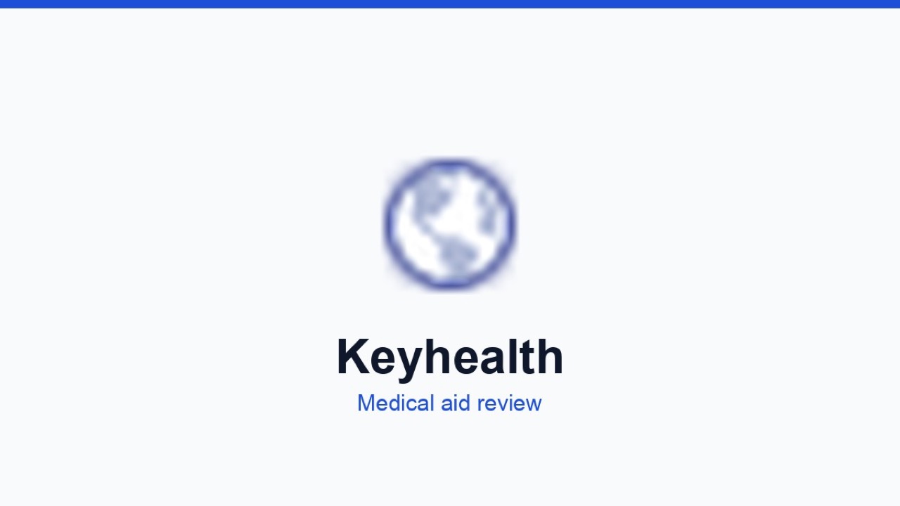 KeyHealth: plans, benefits and who it suits Keyhealth medical aid